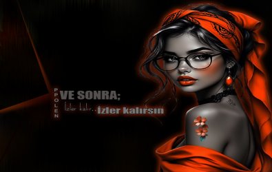 ve sonra izler kalırsın..........