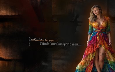 'Hissedilen her şeye,Cümle kurulamıyor bazen.......''